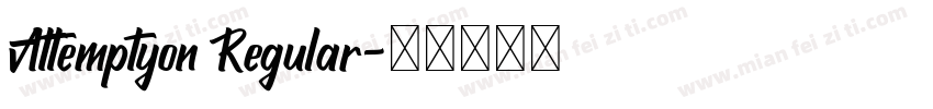 Attemptyon Regular字体转换